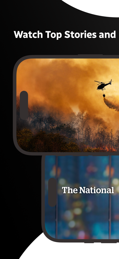 CBC News app interface showing a forest fire news story and a link to stream The National news program