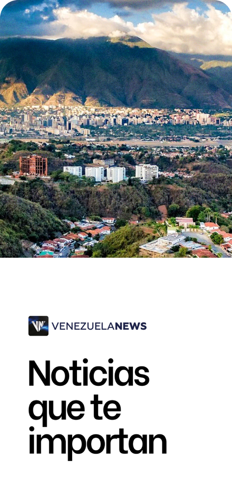 Venezuela News App - Caracas skyline view with Venezuela News app logo and the slogan Noticias que te importan