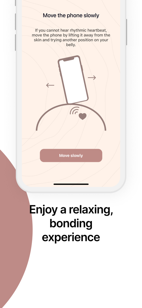 Snuggly: Record Baby Heartbeat - Instructional screen in the Snuggly app showing how to position the phone on a belly to hear a baby heartbeat.