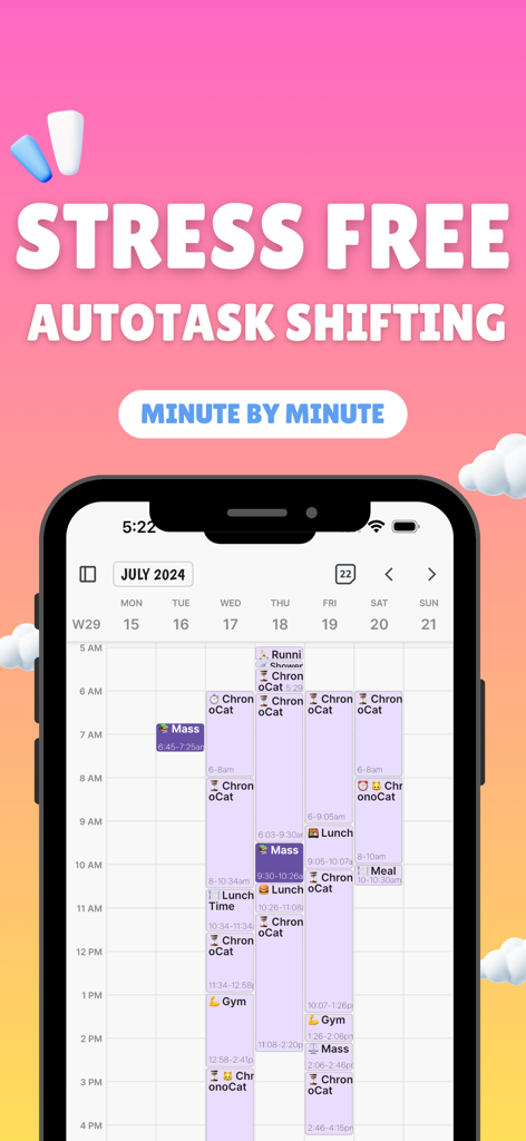 A smartphone screen displaying the ChronoCat app weekly calendar view with the text Stress Free Autotask Shifting Minute by Minute.