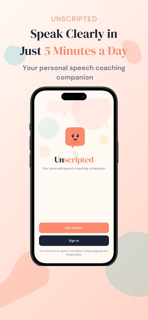 Unscripted: Articulation Coach - Unscriptedアプリのウェルカムスクリーン。1日わずか5分でクリアに話しましょうという見出しと開始ボタンが表示されています。