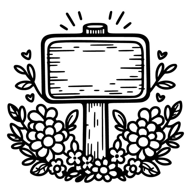 sign with flowers around it