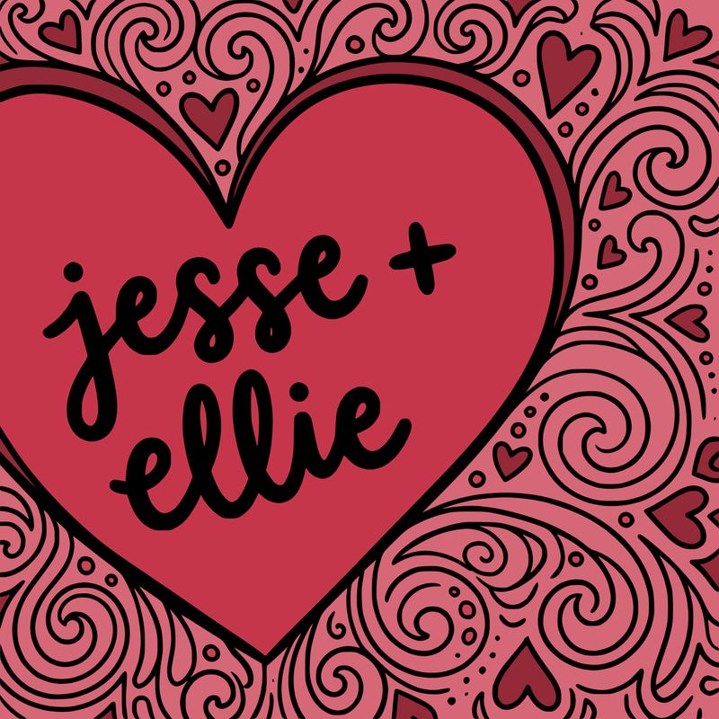 heart that says jesse + ellie