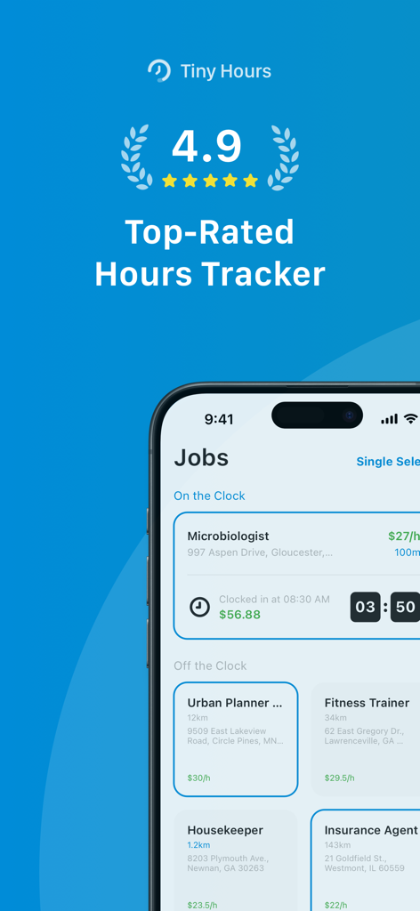 Tiny Hours Tracker, Time Clock - Tiny Hours App-Oberfläche zeigt eine Bewertung von 4,9 Sternen und eine Auftragsliste mit aktiver Zeiterfassung und Einnahmen für mehrere professionelle Rollen.