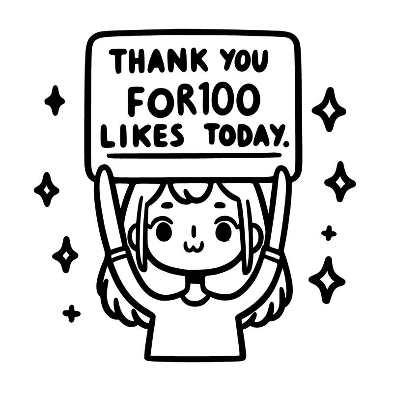 a girl holding up a sign that says” thank you for 100 likes today.”