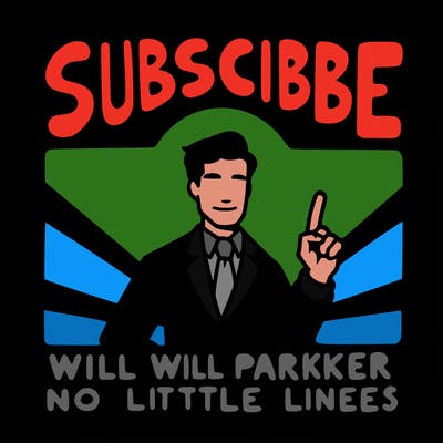 subscribe to will parker sign