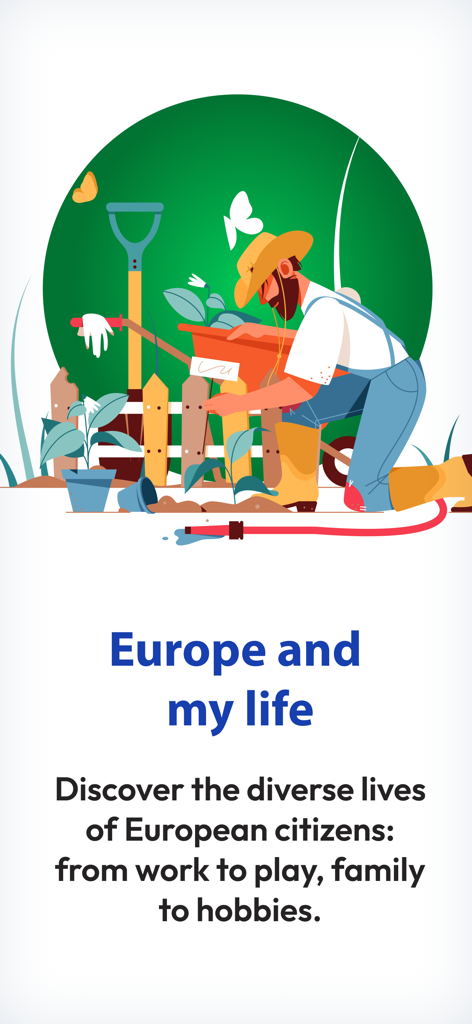 Illustration of a man gardening with the text Europe and my life