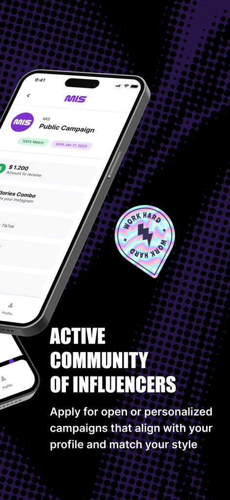 MIS - Influencer Marketing - Pantalla de smartphone de la app MIS mostrando una coincidencia de campaña de influencer con una oferta de pago