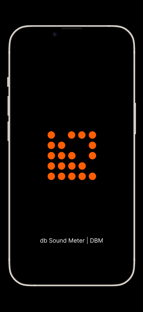 db Sound Meter | DBM - Splash screen of the db Sound Meter DBM app featuring an orange dot logo on a black background