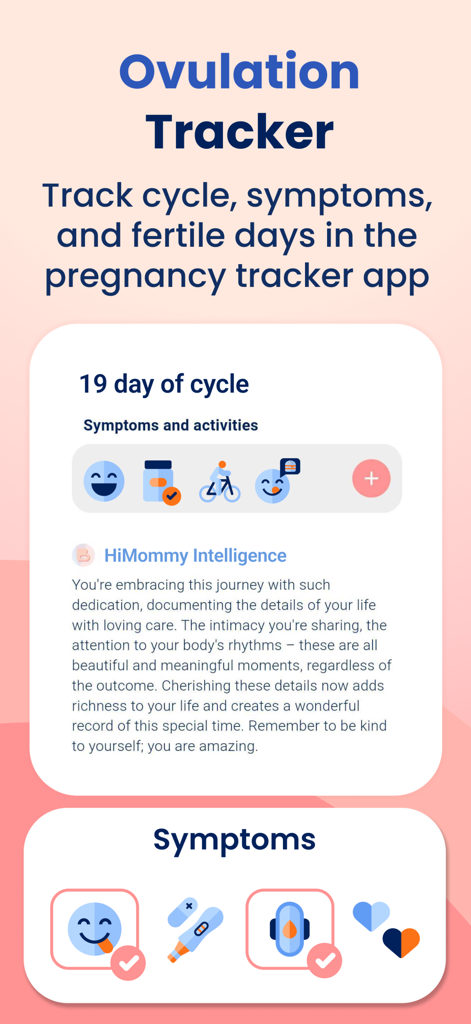 HiMommy: Ovulation & Pregnancy - Interface of the HiMommy app showing the ovulation tracker with cycle progress and symptom logging icons