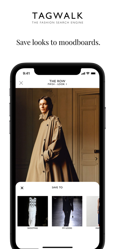 TAGWALK - A mobile interface for the TAGWALK app showing a model in a trench coat from The Row FW24 collection being saved to a digital fashion moodboard.