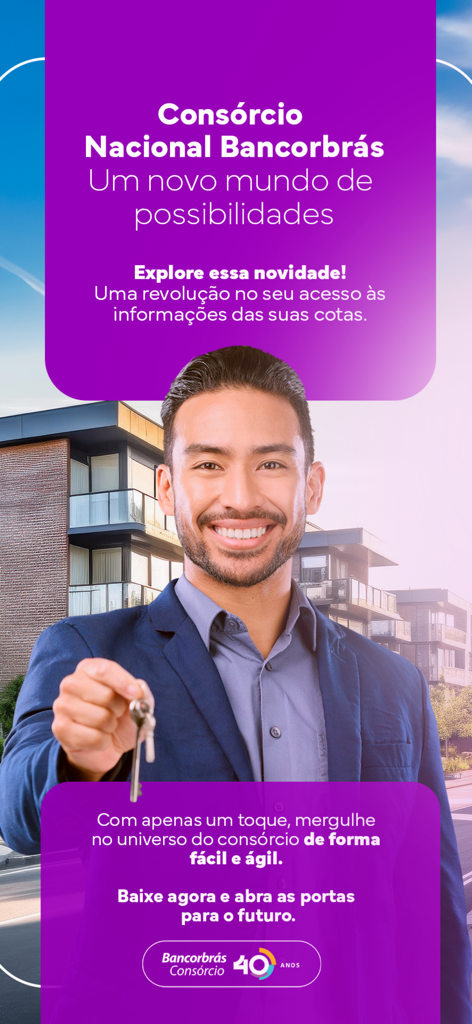 Un hombre sonriente sosteniendo llaves de casa frente a un edificio moderno promocionando la aplicación Meu Consorcio Bancorbras