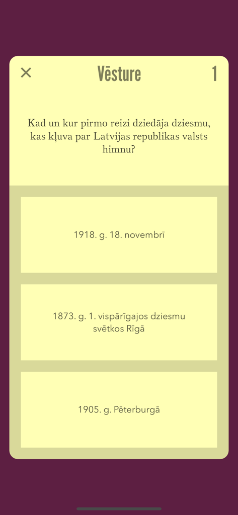 Kas Kas Ko - A history trivia question in the Latvian language from the Kas Kas Ko app about the national anthem.