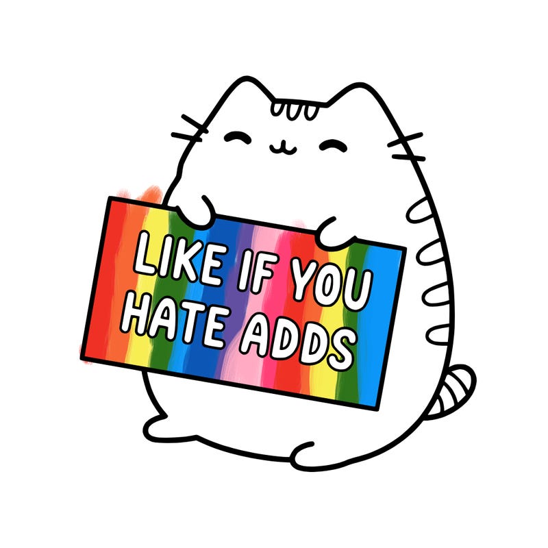 a kawii pusheen cat holding a sign that says like if you hate adds