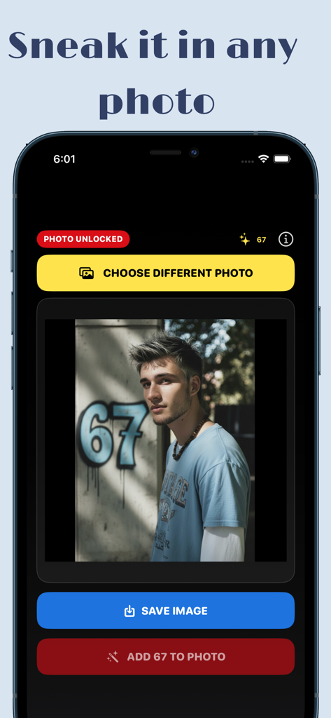 67 App - Interface de 67 App montrant un utilisateur ajoutant le nombre viral 67 à une photo
