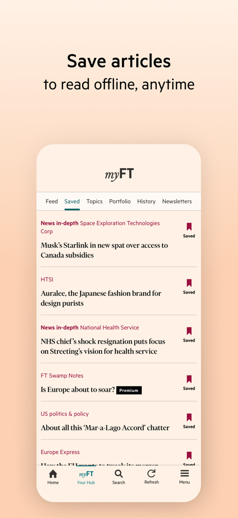 Financial Times: Business News - Financial Times app interface showing the myFT saved articles section for offline reading.