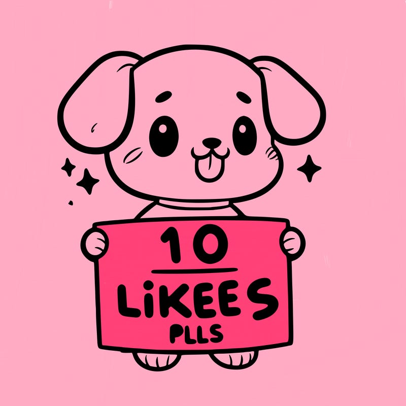 cute dog holding a sign saying 10 likes pls