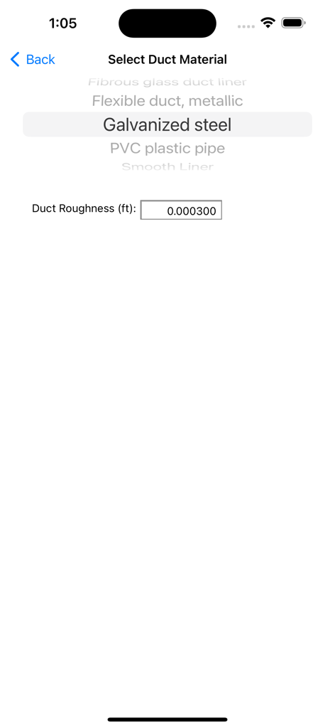 HVAC Duct Sizer - Interface for selecting duct material and defining roughness in the HVAC Duct Sizer mobile application.
