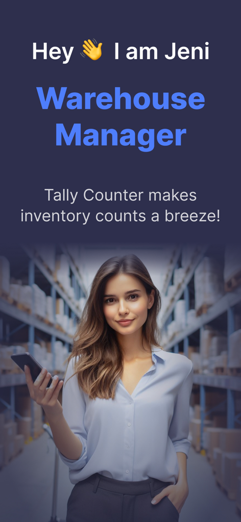 Tally Counter ۬ - Warehouse manager Jeni using Tally Counter app for effortless inventory counts