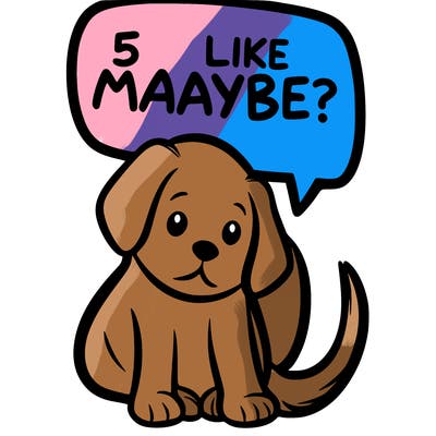 a puppy that says 5 like maybe