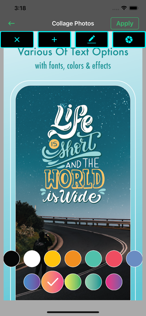 Word Swag-Text with Cool Fonts - A mobile interface for the Word Swag app showing stylized text options over a photo of a road with a color palette for customization.