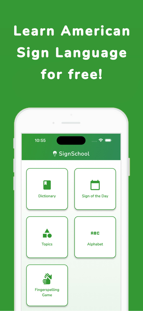 SignSchool mobile app home screen showing options for ASL dictionary sign of the day and fingerspelling game