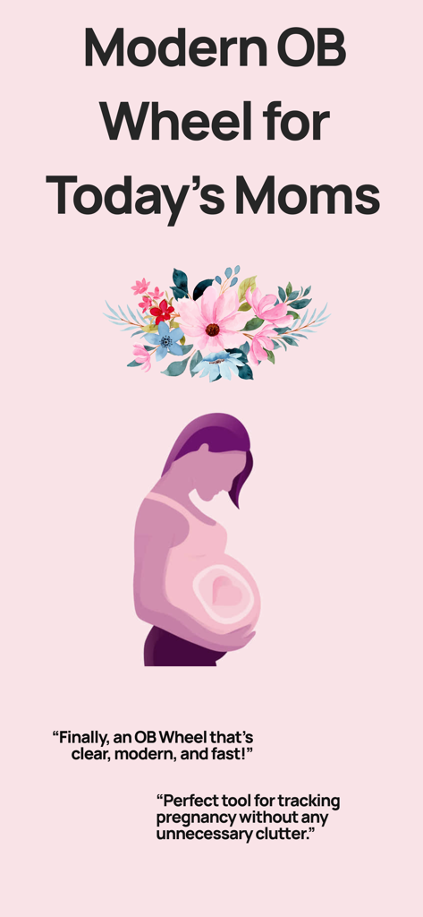 Introductory screen for OB Wheel Pregnancy Calculator featuring a pregnant woman illustration and testimonials describing it as clear and modern.