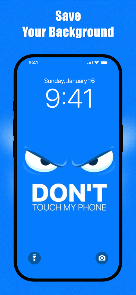 Dont Touch My Phone Wallpapers - A blue iPhone lock screen wallpaper featuring a pair of angry eyes and the message Don't Touch My Phone.