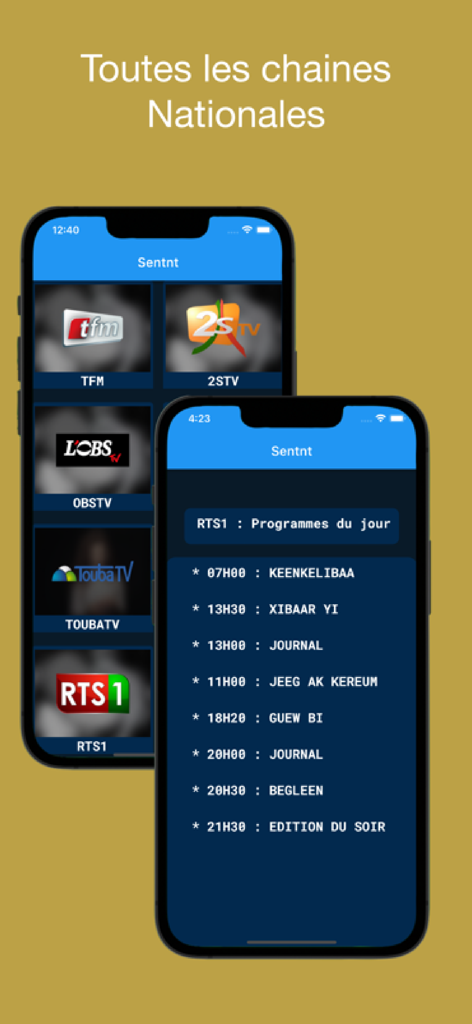 Interface de l'application Sentnt montrant les chaînes de télévision nationales sénégalaises et les horaires des programmes sur deux iPhones.