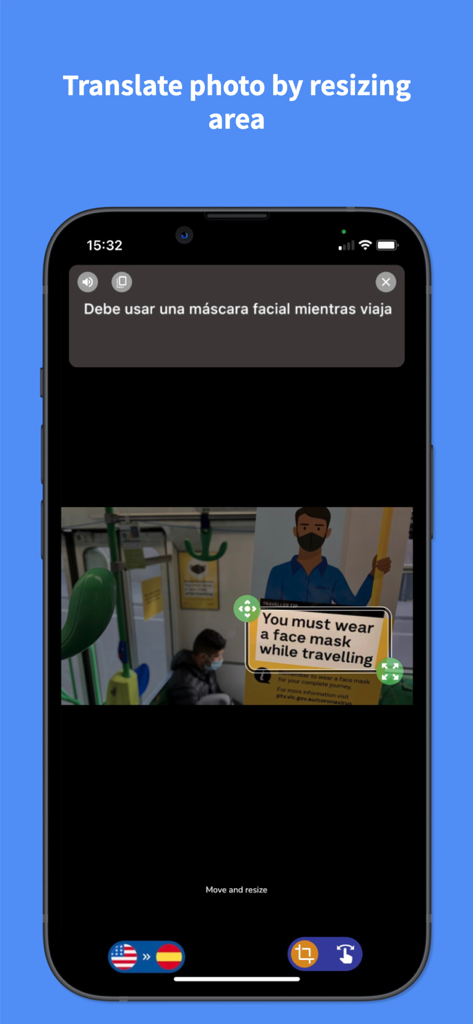 Voice Translator : Language + - A smartphone screen showing the VoiceGot app translating an English sign into Spanish using a resizable photo selection area.