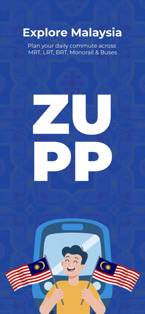 Zupp - MRT, LRT Public Transit - Zupp app splash screen for planning public transit commutes in Malaysia.
