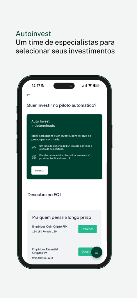 Interface do aplicativo EQI Investimentos mostrando o recurso Autoinvest de gerenciamento automatizado de portfólio