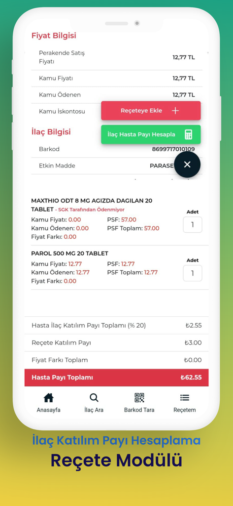 İlaç Fiyatı - Mobile app interface for calculating Turkish medicine prices and prescription co-pay amounts