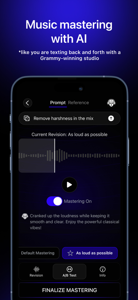 Audio Mastering - SoundBoost - Interface of SoundBoost app showing text to mastering feature with AI prompt to remove harshness in the mix