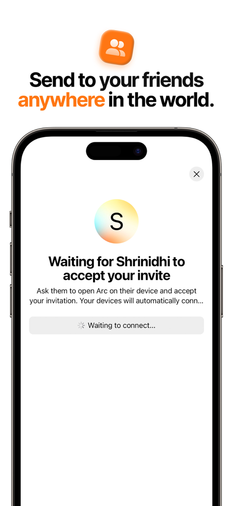Arc app interface showing a pending file transfer invitation sent to a friend anywhere in the world
