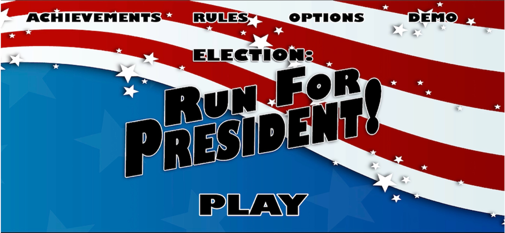 Election: Run for President - Main menu of the Election Run for President mobile game featuring a patriotic US flag background and menu options