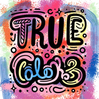 "true colors" written