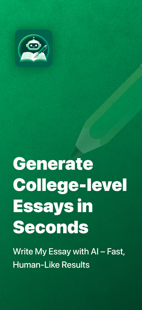 AI Essay Writer : Essay Helper - Pantalla promocional de la aplicación AI Essay Writer que muestra texto para generar ensayos a nivel universitario en segundos.