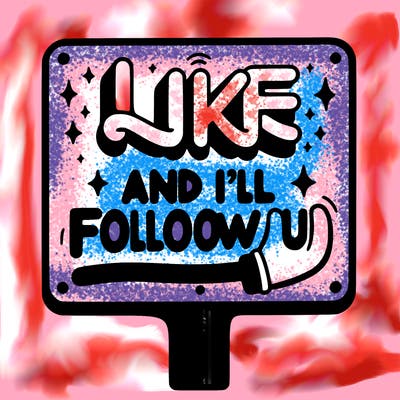 sighn that sais like and ill follow u