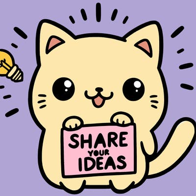 a cute cat saying share your ideas