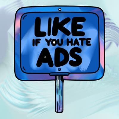 a sign that says like if you hate ads