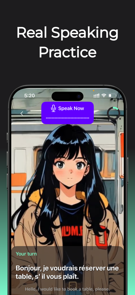 PrettyFluent Language Skills - PrettyFluent app interface showing a French speaking practice session with anime character visuals.