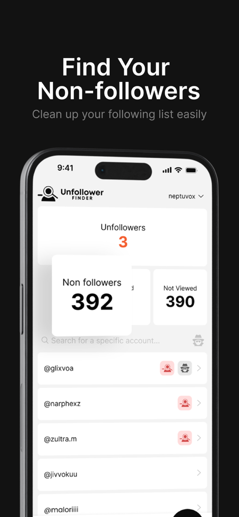 Unfollower Finder - Tracker - Unfollower Finder app interface displaying a dashboard with statistics for non-followers and a list of accounts that do not follow back.