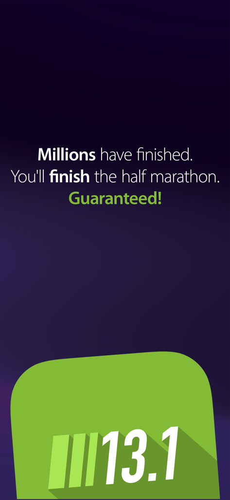 Half Marathon 13.1 Trainer app screen showing a motivational message and guarantee of finishing the race.