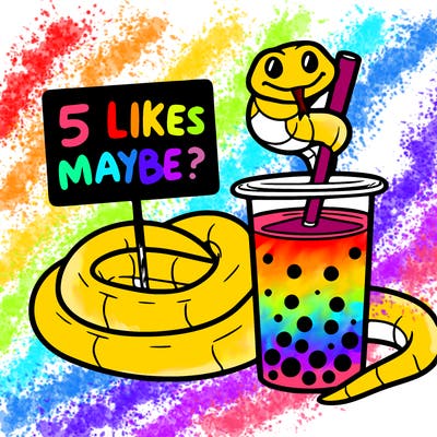 a yellow snake curled around boba tea 🧋 next to the snake is a sign that says 5 likes maybe