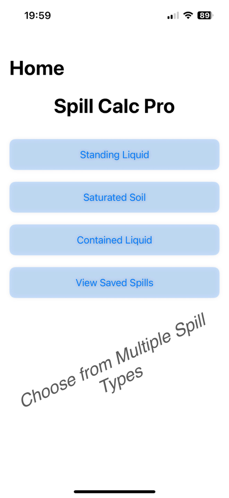 Spill Calc - Pro - Spill Calc Pro home screen with calculation options for standing liquid, saturated soil, and contained liquid.
