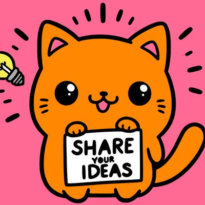 a cute cat saying share your ideas