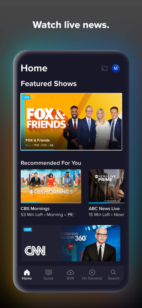 Sling: Live TV, Sports & News - Sling TV App-Startbildschirm auf einem Mobilgerät mit Live-Nachrichtenoptionen wie Fox and Friends, CBS Mornings und CNN Anderson Cooper 360.