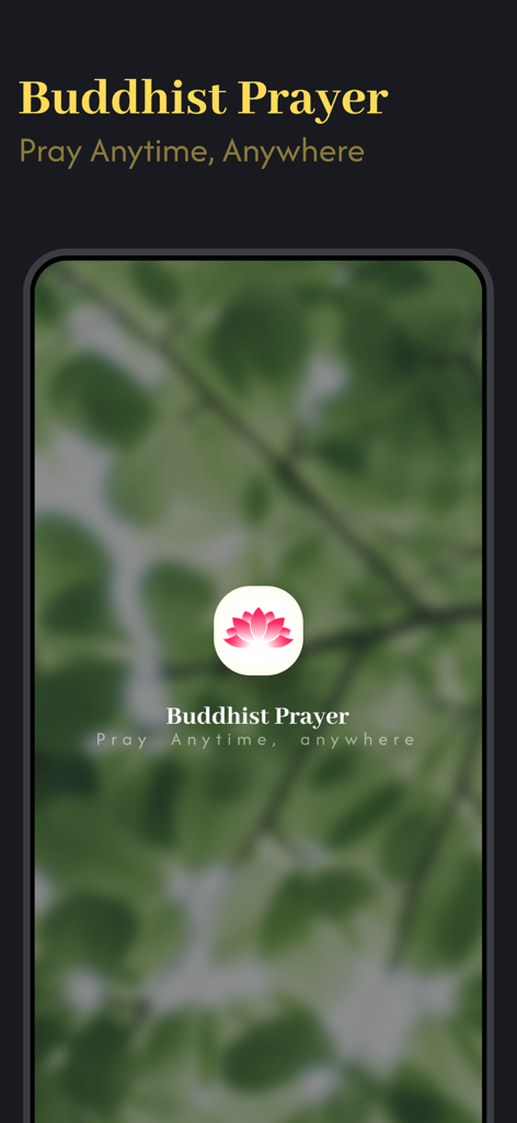 Buddhist Prayer - ePrayer - Buddhist Prayer app home screen with a pink lotus flower icon and the slogan pray anytime anywhere