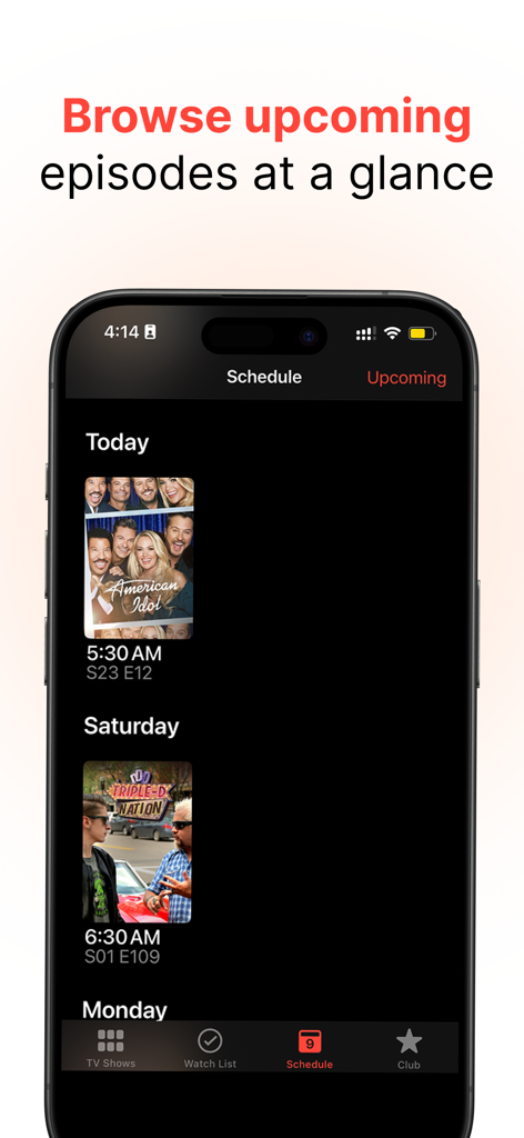 iPhone screen displaying the TV Club app schedule with upcoming show episodes and air times.